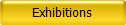 Exhibitions